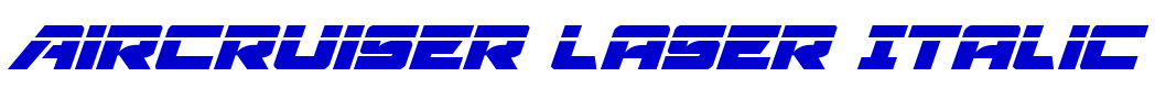Aircruiser Laser Italic Schriftart